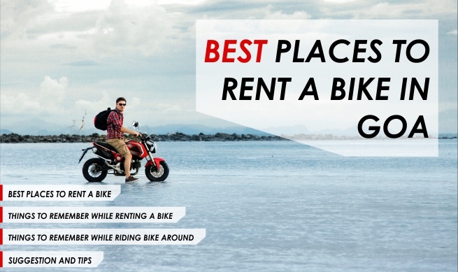 Best Places to Rent a Bike in Goa - Location, Price & Tips
